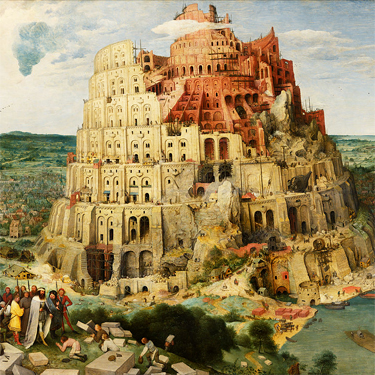 The Tower of Babel, by Pieter Bruegel the Elder, 1563.